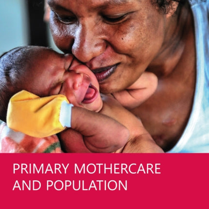 Primary Mothercare and Population 3rd Edition