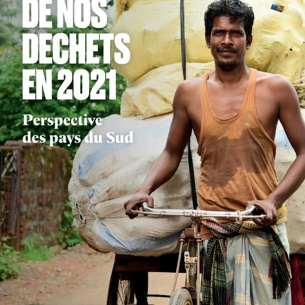 Gestion Denos Dechets 2021: Perspective Des Pays