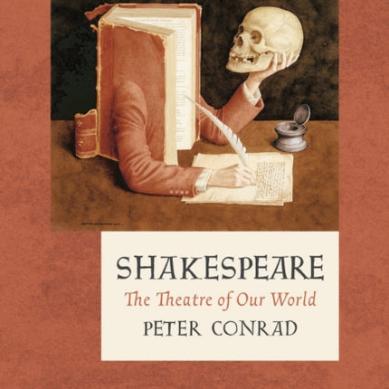 Shakespeare: The Theatre of Our World