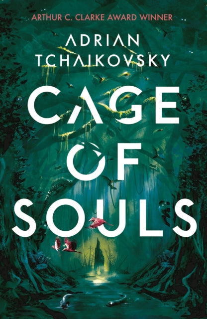 Cage of Souls: Shortlisted for the Arthur C. Clarke Award 2020