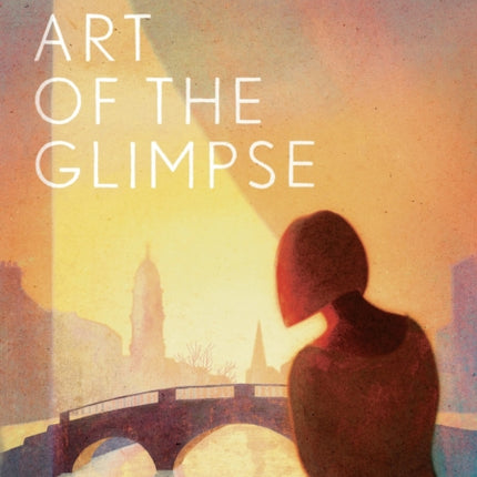 The Art of the Glimpse: 100 Irish short stories