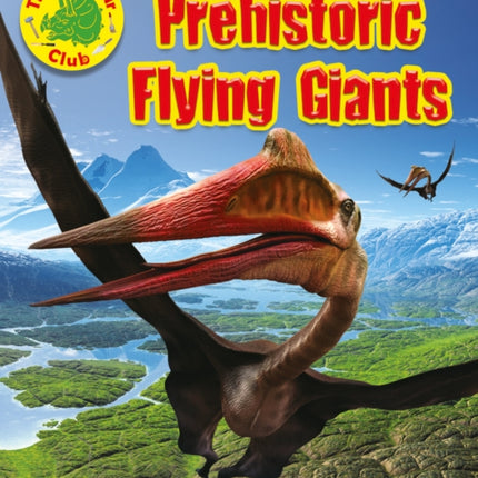 Prehistoric Flying Giants