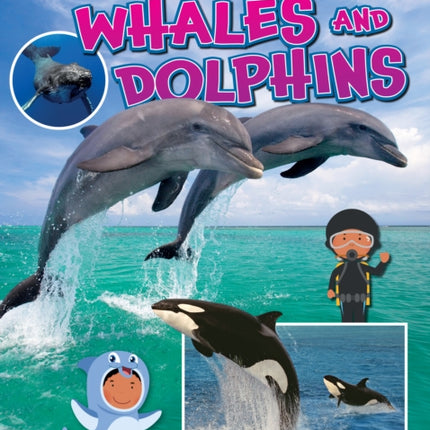 My First BIG Book of WHALES and DOLPHINS