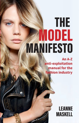 The Model Manifesto: An A-Z anti-exploitation