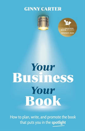 Your Business, Your Book: How to plan, write, and