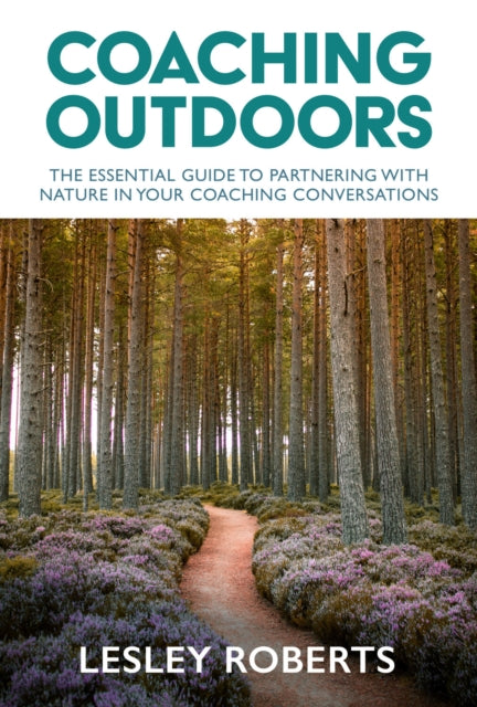 Coaching Outdoors: The essential guide to