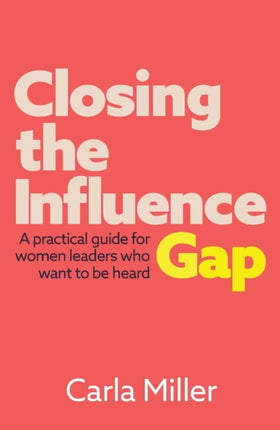 Closing the Influence Gap: A practical guide for