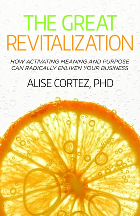 The Great Revitalization: How activating meaning