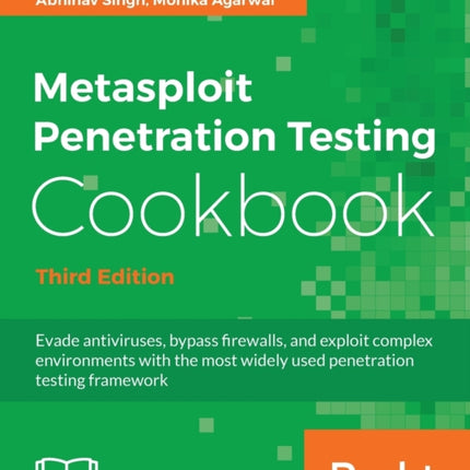 Metasploit Penetration Testing Cookbook  Third Edition