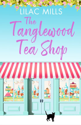 The Tanglewood Tea Shop: A laugh out loud