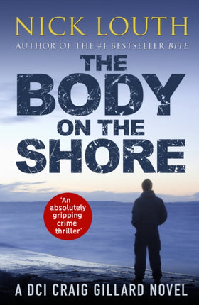 The Body on the Shore: An absolutely gripping crime thriller