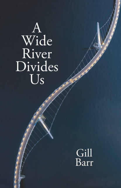 A Wide River Divides Us
