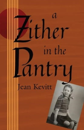 A Zither in the Pantry