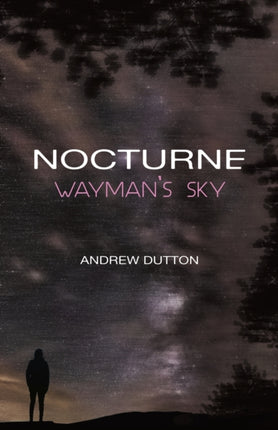 Nocturne: Wayman's Sky