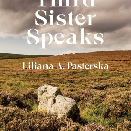 The Third Sister Speaks