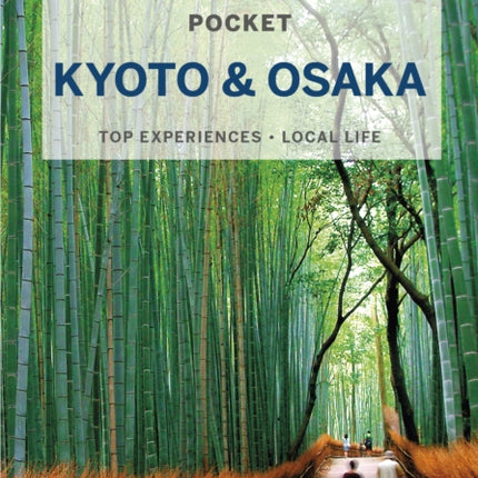 Lonely Planet Pocket Kyoto & Osaka