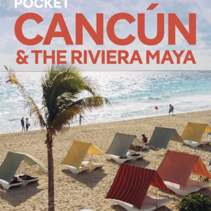 Lonely Planet Pocket Cancun  the Riviera Maya