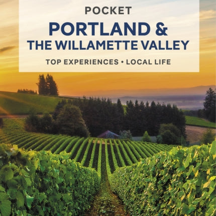 Lonely Planet Pocket Portland & the Willamette Valley