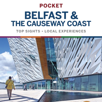 Lonely Planet Pocket Belfast & the Causeway Coast