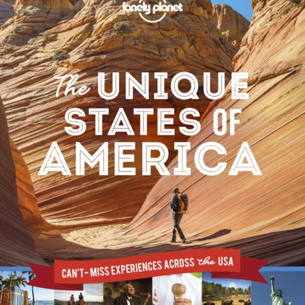 Lonely Planet The Unique States of America