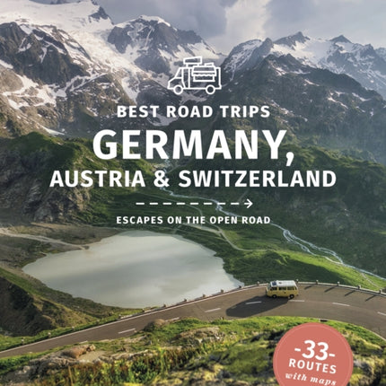 Lonely Planet Best Road Trips Germany Austria  Switzerland