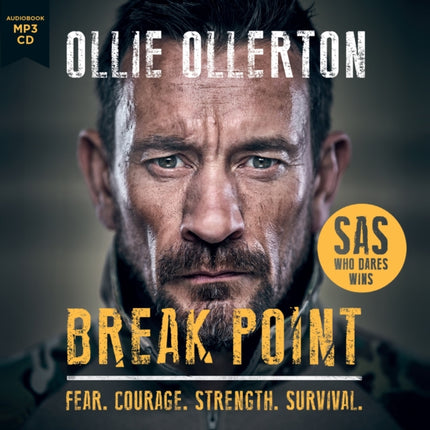 Break Point: SAS: Who Dares Wins Host's Incredible True Story