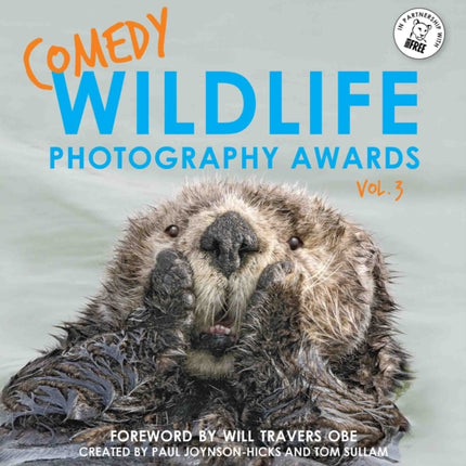 Comedy Wildlife Photography Awards Vol. 3