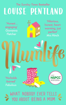 MumLife: The Sunday Times Bestseller, 'Hilarious, honest, heartwarming' Mrs Hinch