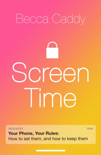 Screen Time: How to make peace with your devices and find your techquilibrium