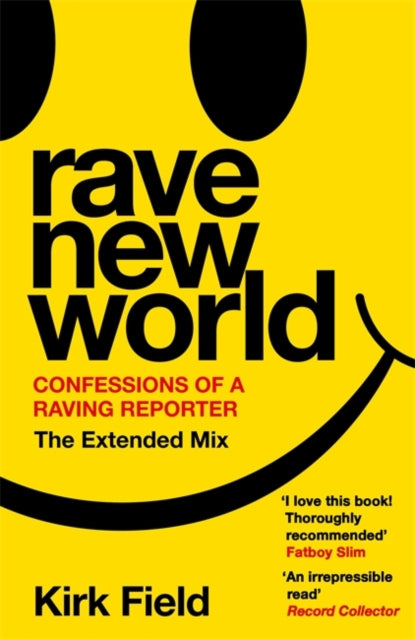 Rave New World