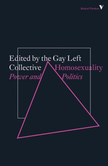 Homosexuality: Power and Politics