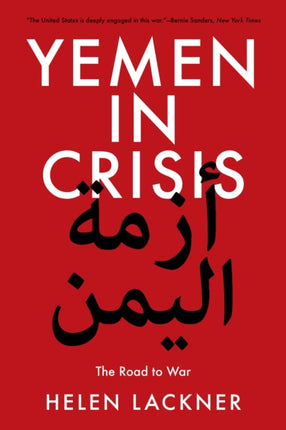 Yemen in Crisis: The Road to War