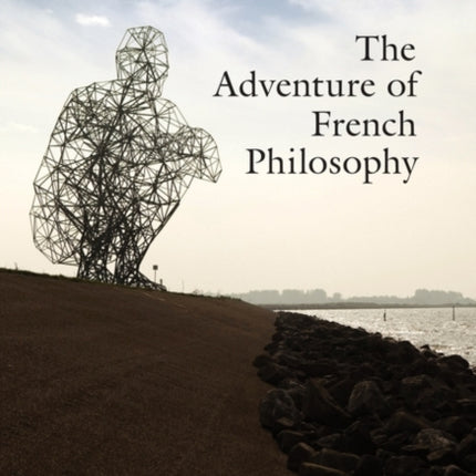 The Adventure of French Philosophy