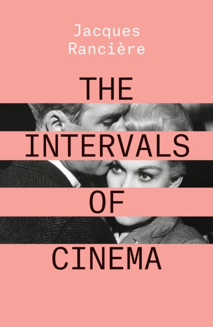 The Intervals of Cinema