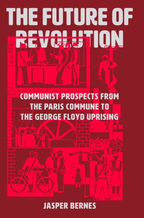The Future of Revolution