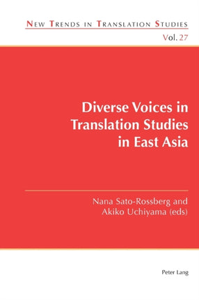 Diverse Voices in Translation Studies in East