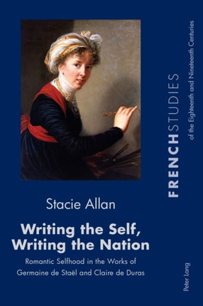 Writing the Self, Writing the Nation: Romantic