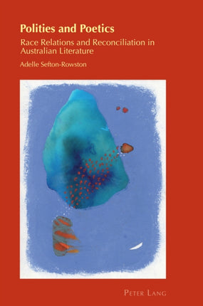 Polities and Poetics: Race Relations and