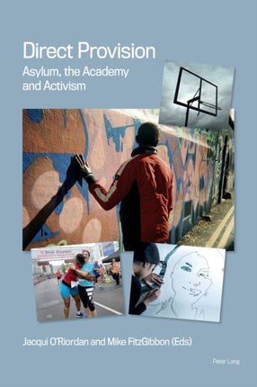 Direct Provision: Asylum, The Academy and