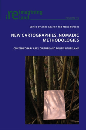 New Cartographies, Nomadic Methodologies:
