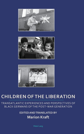 Children of the Liberation: Transatlantic