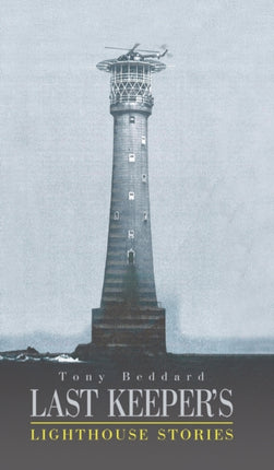 Last Keeper's Lighthouse Stories