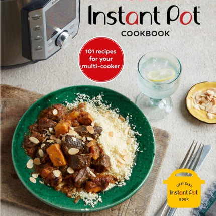 Modern Instant Pot® Cookbook: 101 Recipes for Your Multi-Cooker