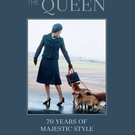 The Queen: 70 years of Majestic Style