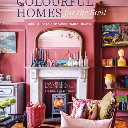 Colourful Homes for the Soul