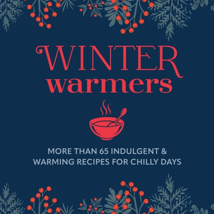 Winter Warmers