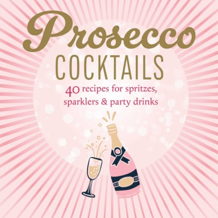 Prosecco Cocktails
