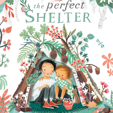 The Perfect Shelter