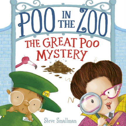 Poo in the Zoo: The Great Poo Mystery