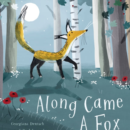 Along Came a Fox